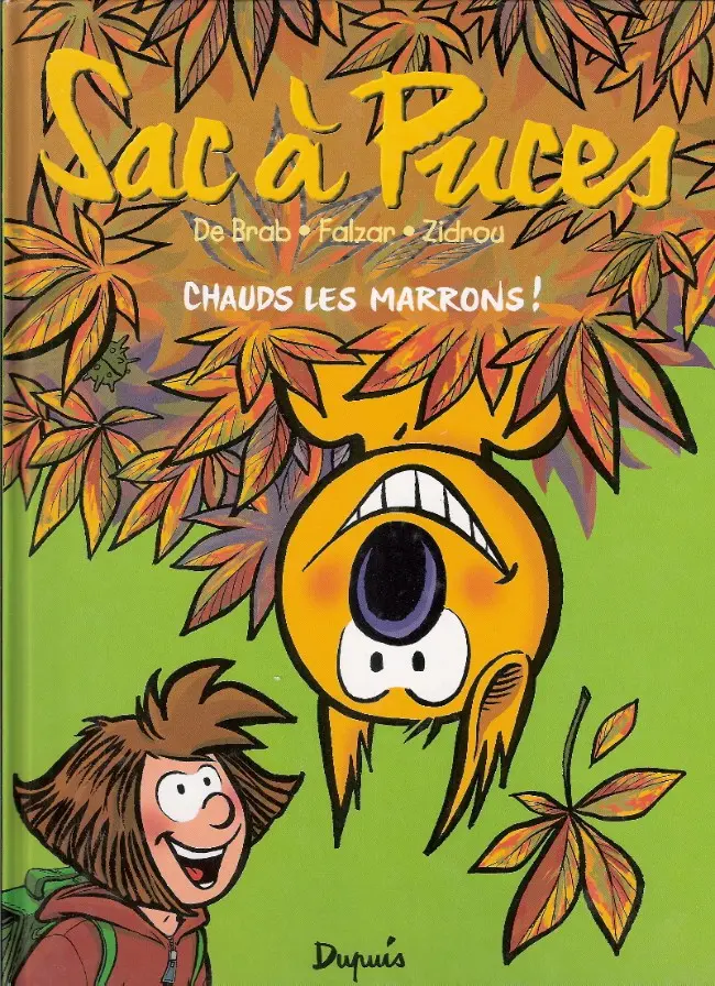 Couverture de l'album Sac à puces Tome 2 Chauds les marrons !
