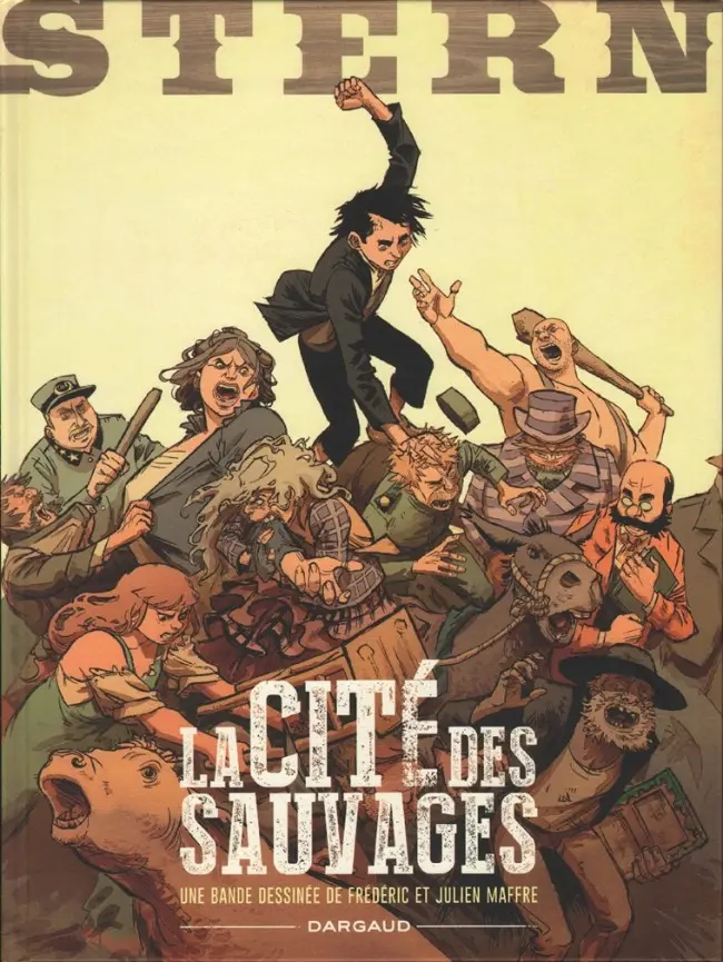 Couverture de l'album Stern Tome 2 La Cité des sauvages