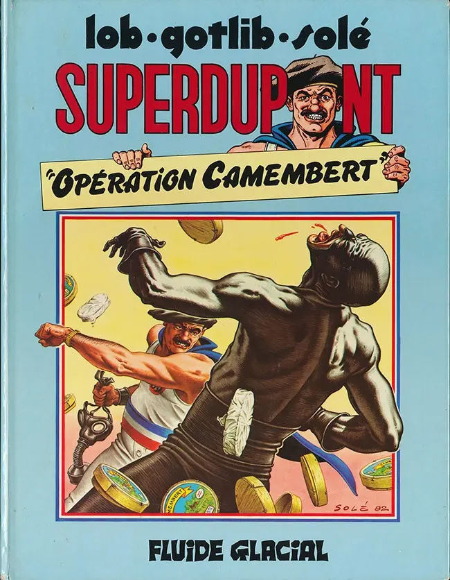 Couverture de l'album SuperDupont Tome 3 Opération camembert