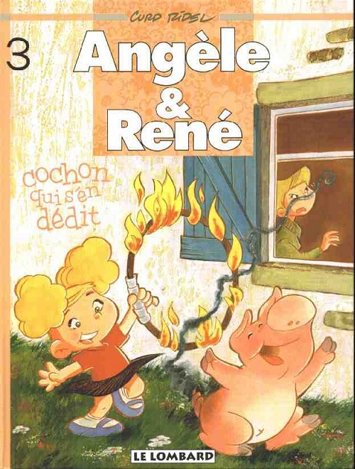 Couverture de l'album Angèle & René Tome 3 Cochon qui s'en dédit