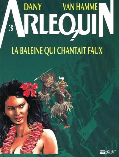 Couverture de l'album Arlequin Tome 3 La baleine qui chantait faux