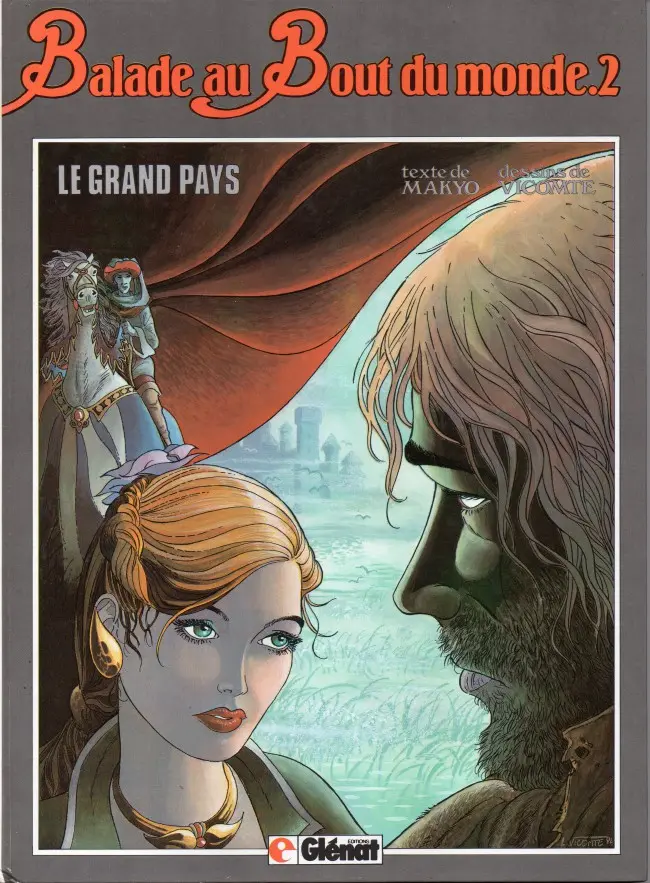 Couverture de l'album Balade au Bout du monde Tome 2 Le Grand Pays