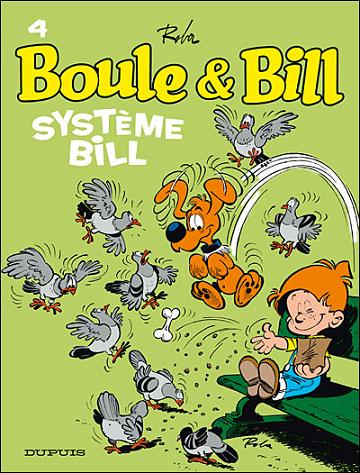 Couverture de l'album Boule & Bill Tome 4 Système Bill