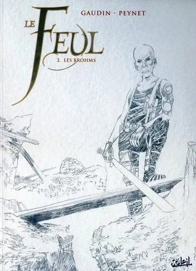 Couverture de l'album Le Feul Tome 2 Les brohms