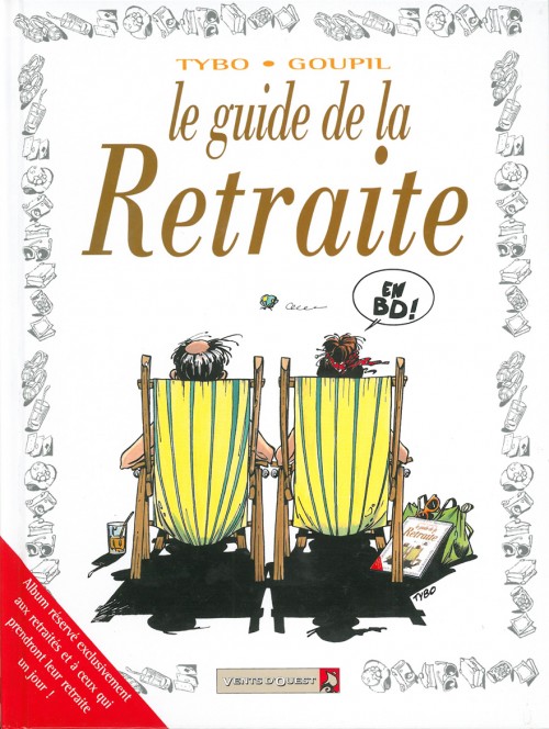 Couverture de l'album Le Guide Tome 9 Le guide de la retraite