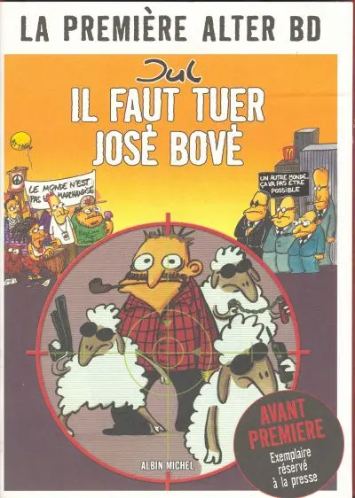 Couverture de l'album Il faut tuer José Bové