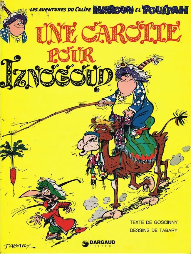 Couverture de l'album Iznogoud Tome 7 Une carotte pour Iznogoud
