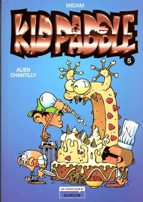 Couverture de l'album Kid Paddle Tome 5 Alien chantilly