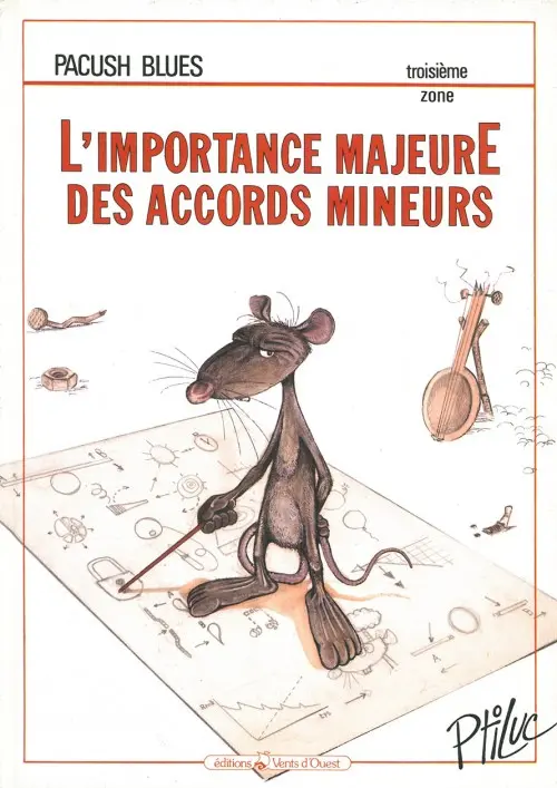 Couverture de l'album Pacush Blues Tome 3 Troisième zone : L'importance majeure des accords mineurs