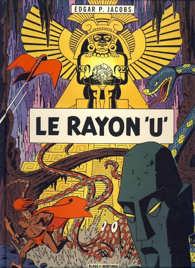 Couverture de l'album Avant Blake et Mortimer Tome 1 Le Rayon «U»