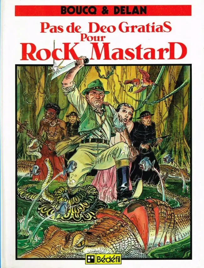 Couverture de l'album Rock Mastard Tome 1 Pas de Deo Gratias pour Rock Mastard