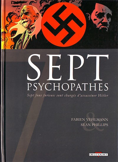 Couverture de l'album Sept Cycle 1 Tome 1 Sept psychopathes