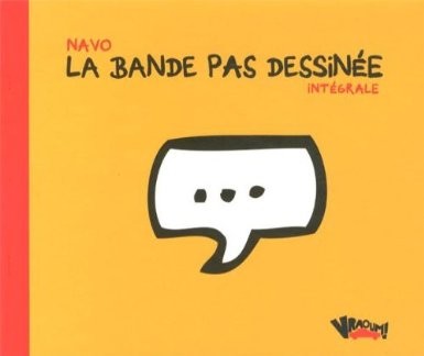 Couverture de l'album La Bande pas dessinée Intégrale