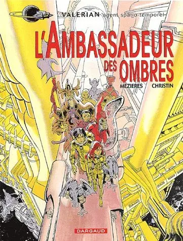 Couverture de l'album Valérian Tome 6 L'ambassadeur des ombres