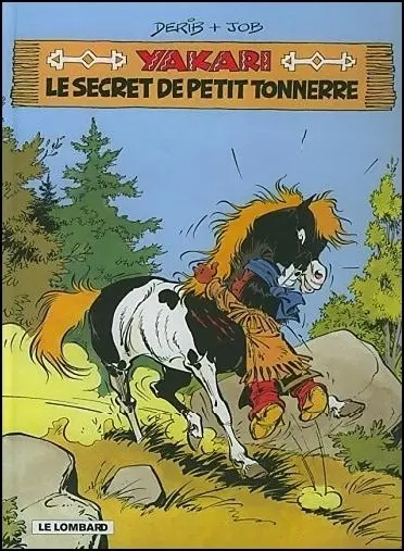 Couverture de l'album Yakari Tome 6 Le secret de Petit Tonnerre