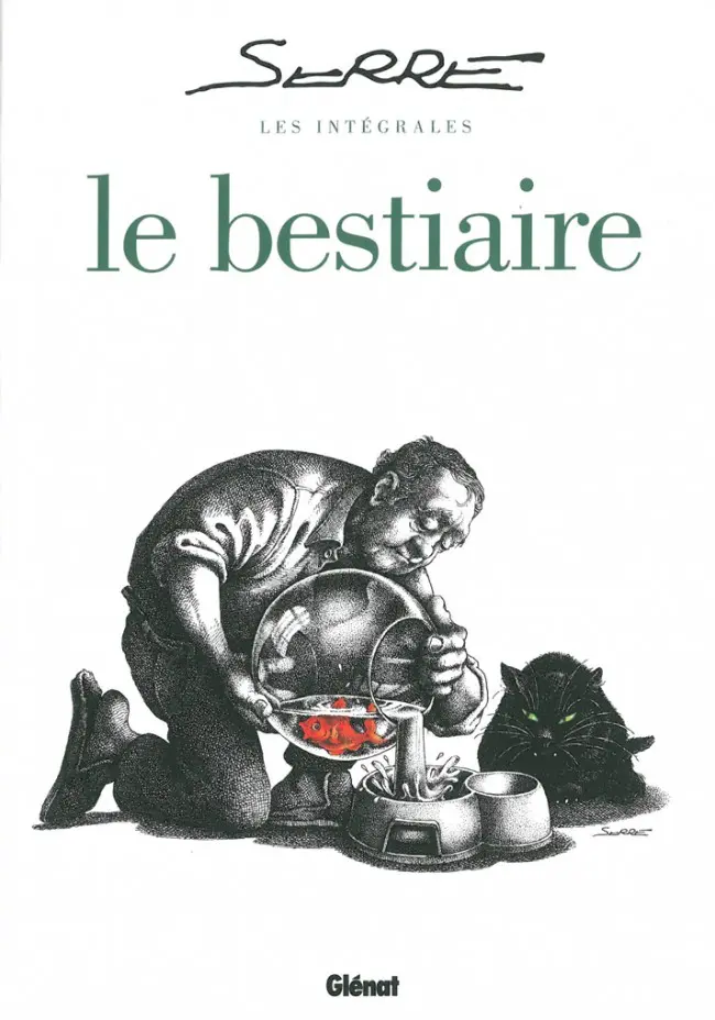 Couverture de l'album Serre - Les intégrales Le bestiaire