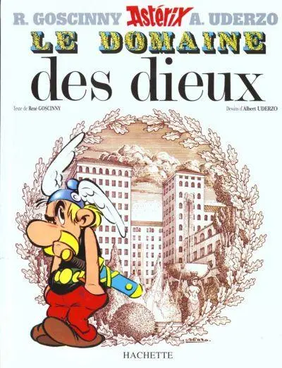 Couverture de l'album Astérix Tome 17 Le domaine des dieux