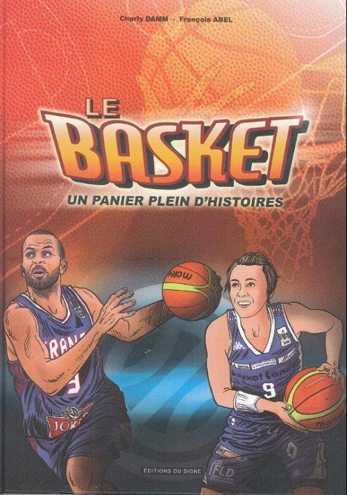 Couverture de l'album Le Basket Un panier plein d'histoires