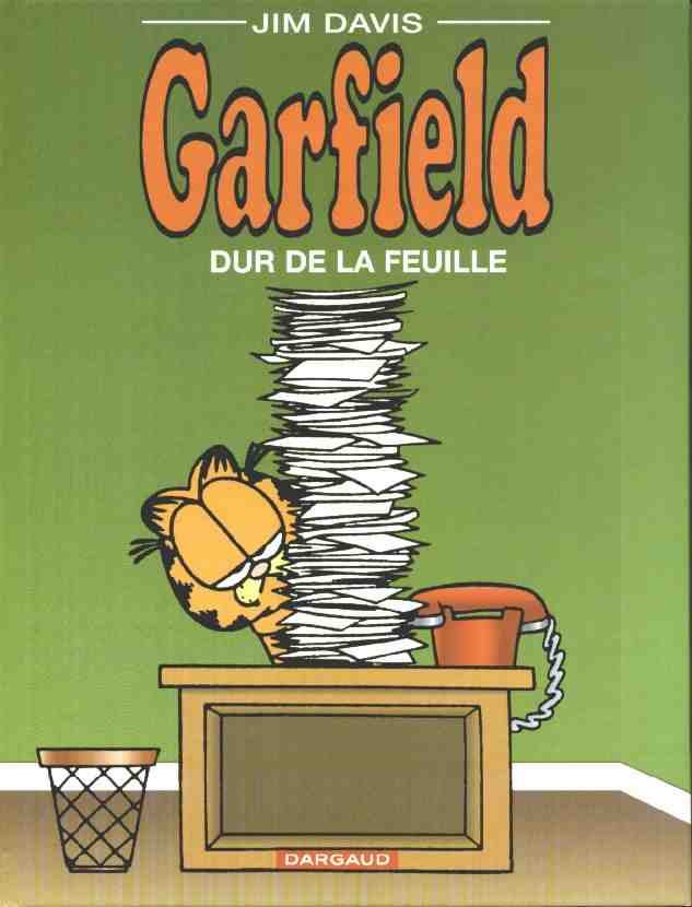 Couverture de l'album Garfield Tome 30 Dur de la feuille