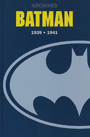 Couverture de l'album Batman 1939-1941