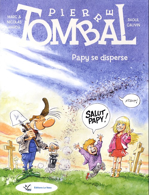 Couverture de l'album Pierre Tombal Papy se disperse