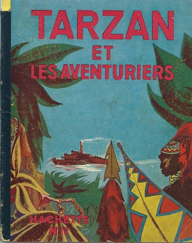 Couverture de l'album Tarzan N° 17 Tarzan et les aventuriers