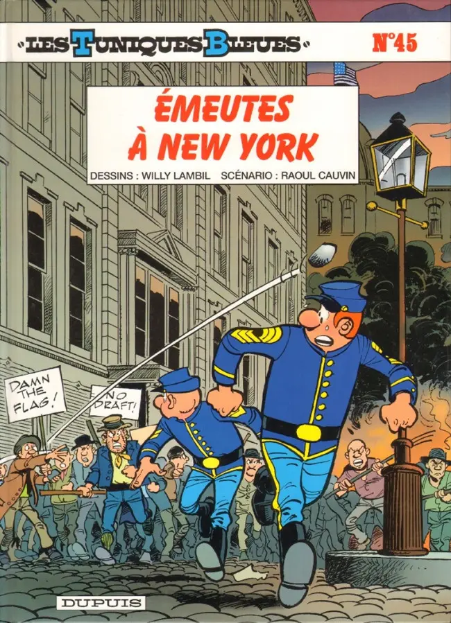 Couverture de l'album Les Tuniques Bleues Tome 45 Émeutes à New York