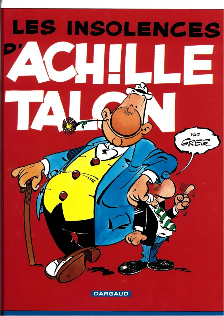 Couverture de l'album Achille Talon Tome 7 Les insolences d'Achille Talon