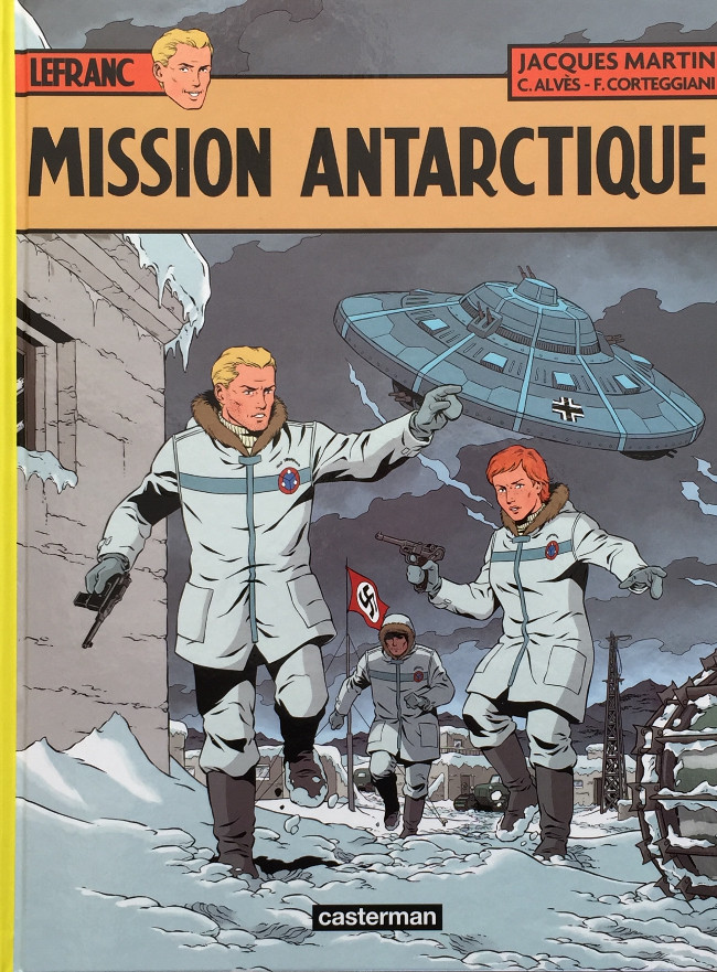 Couverture de l'album Lefranc Tome 26 Mission Antarctique