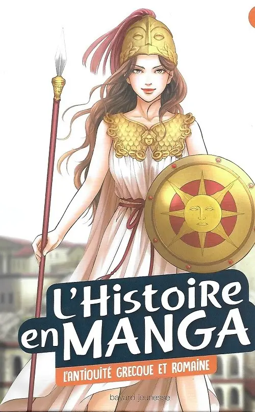 Couverture de l'album L'histoire en manga 2 L'antiquité grecque et romaine