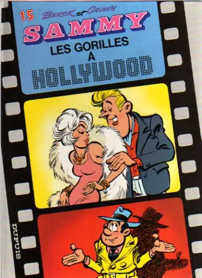 Couverture de l'album Sammy Tome 15 Les gorilles à hollywood