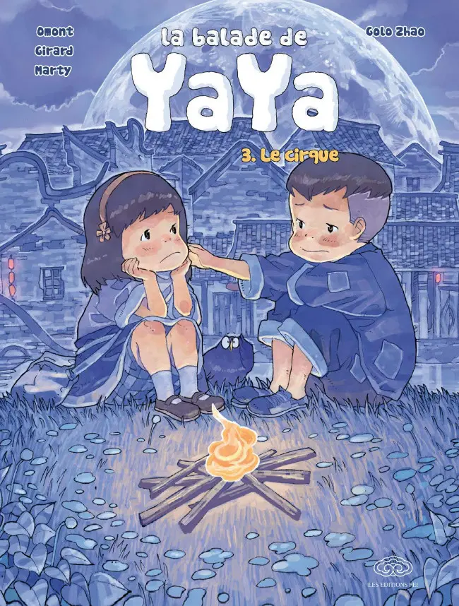Couverture de l'album La balade de Yaya Tome 3 Le cirque