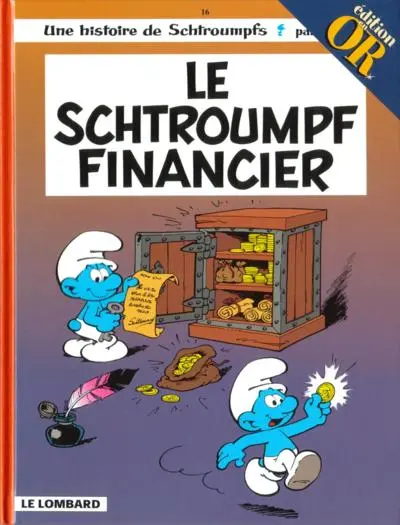 Couverture de l'album Les Schtroumpfs Tome 16 Le Schtroumpf financier