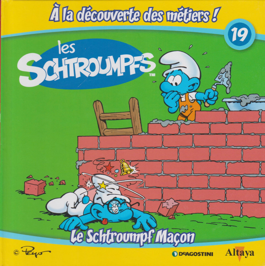 Couverture de l'album Les schtroumpfs - À la découverte des métiers ! 19 Le Schtroumpf Maçon