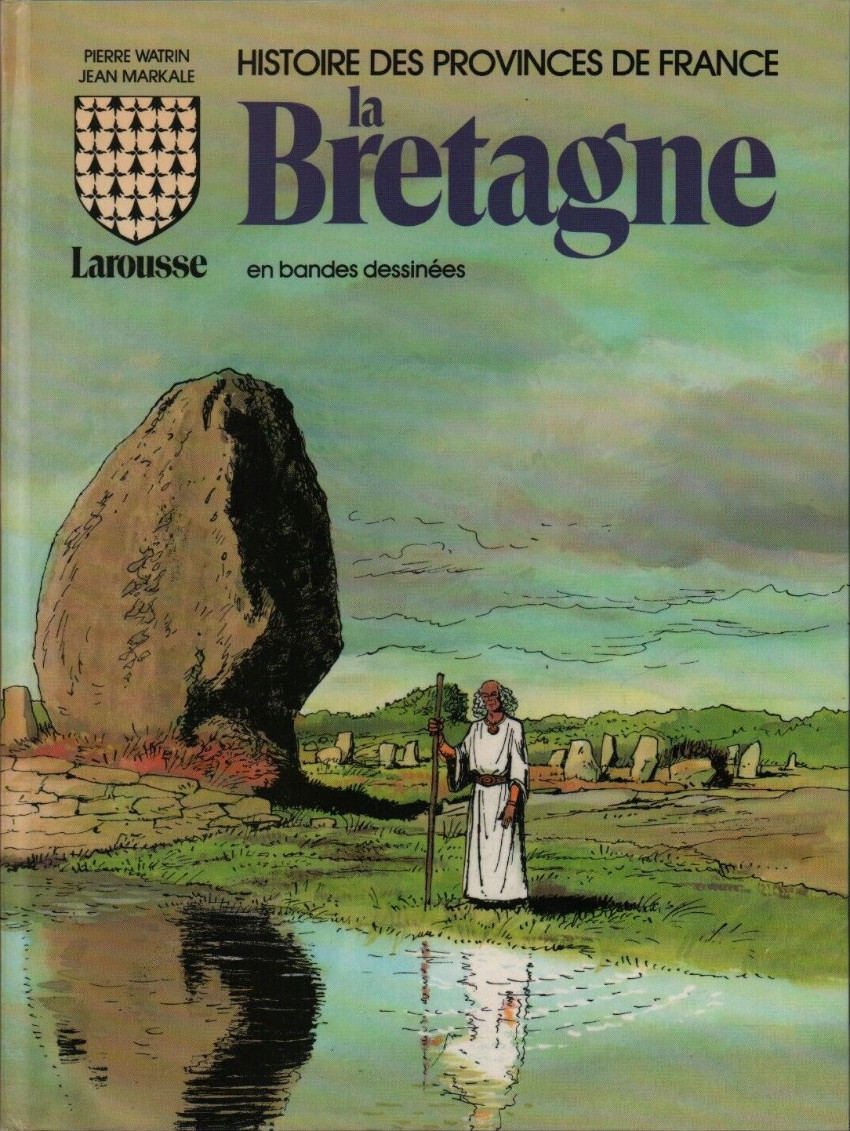 Couverture de l'album Histoire des provinces de France Tome 3 La Bretagne