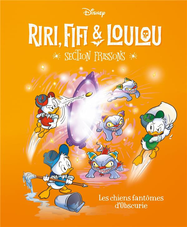Couverture de l'album Riri, Fifi & Loulou : Section frissons 5 Les cheins fantômes d'Obscurie
