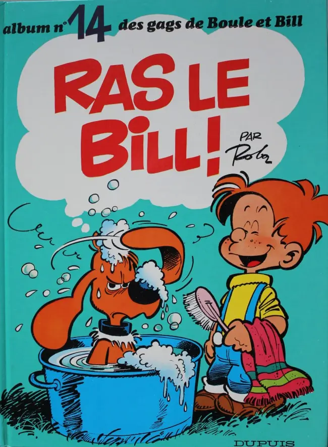 Couverture de l'album Boule & Bill Tome 14 Ras le Bill !