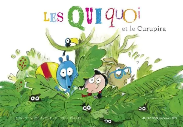Couverture de l'album Les quiquoi Les Quiquoi et le Curupira