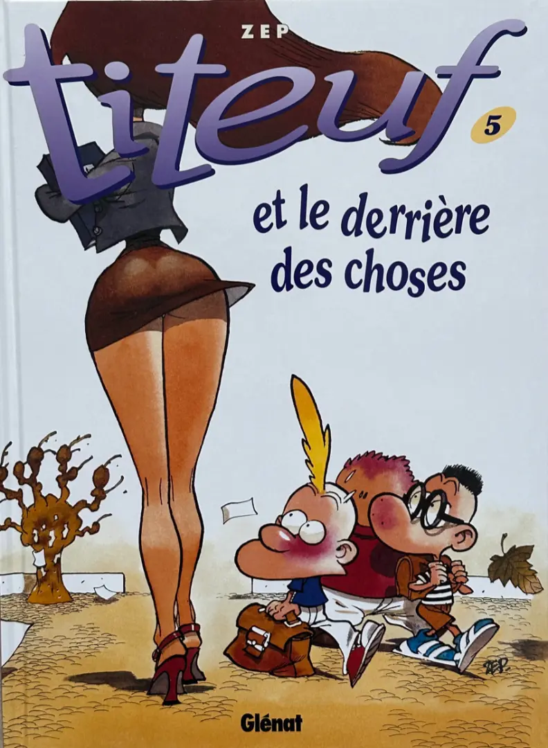 Couverture de l'album Titeuf Tome 5 et le derrière des choses