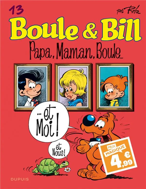 Couverture de l'album Boule & Bill Tome 13 Papa, Maman, Boule... ...et Moi ! et Nous !