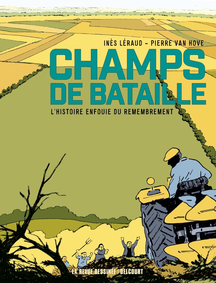 Couverture de l'album Champs de bataille L'Histoire enfouie du remembrement