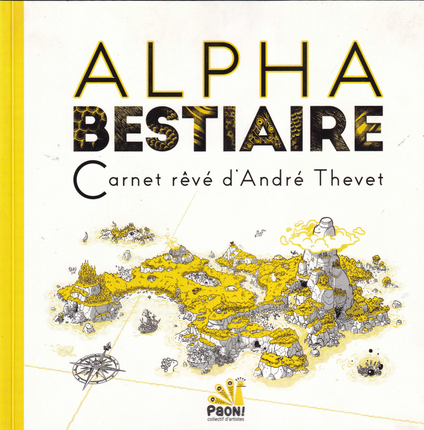 Couverture de l'album Alpha bestiaire Carnet rêvé d'André Thevet