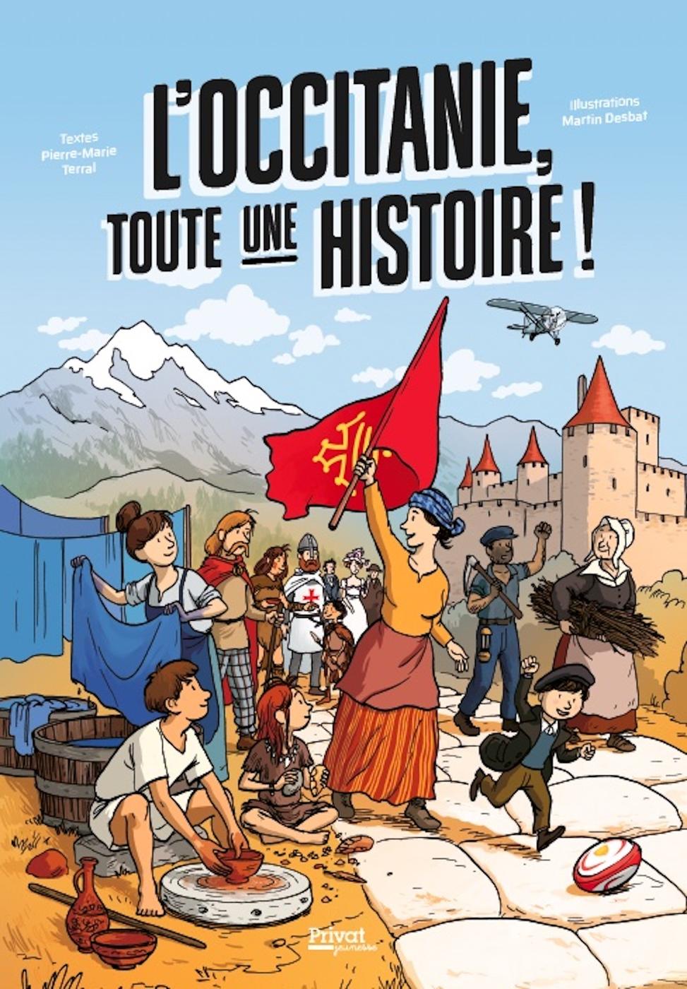 Couverture de l'album L'Occitanie, toute une histoire !