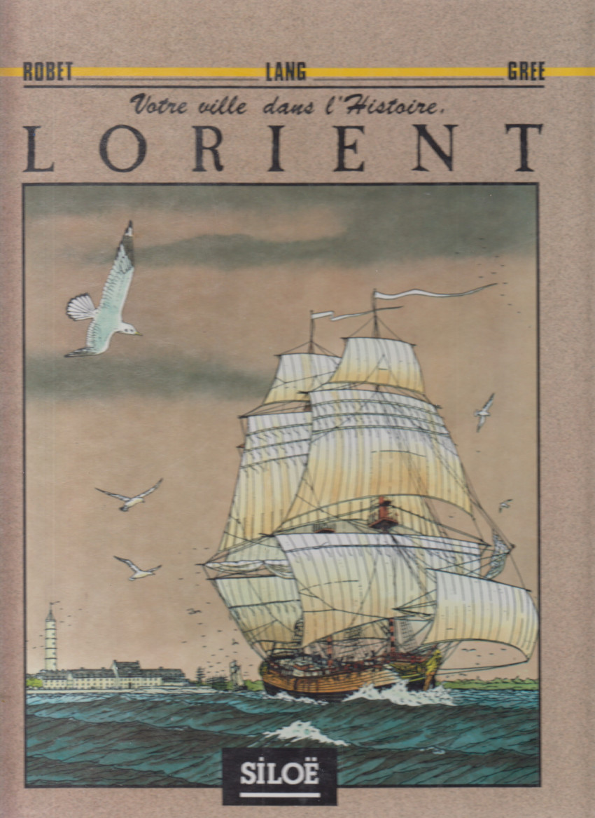 Couverture de l'album Lorient Votre ville dans l'histoire