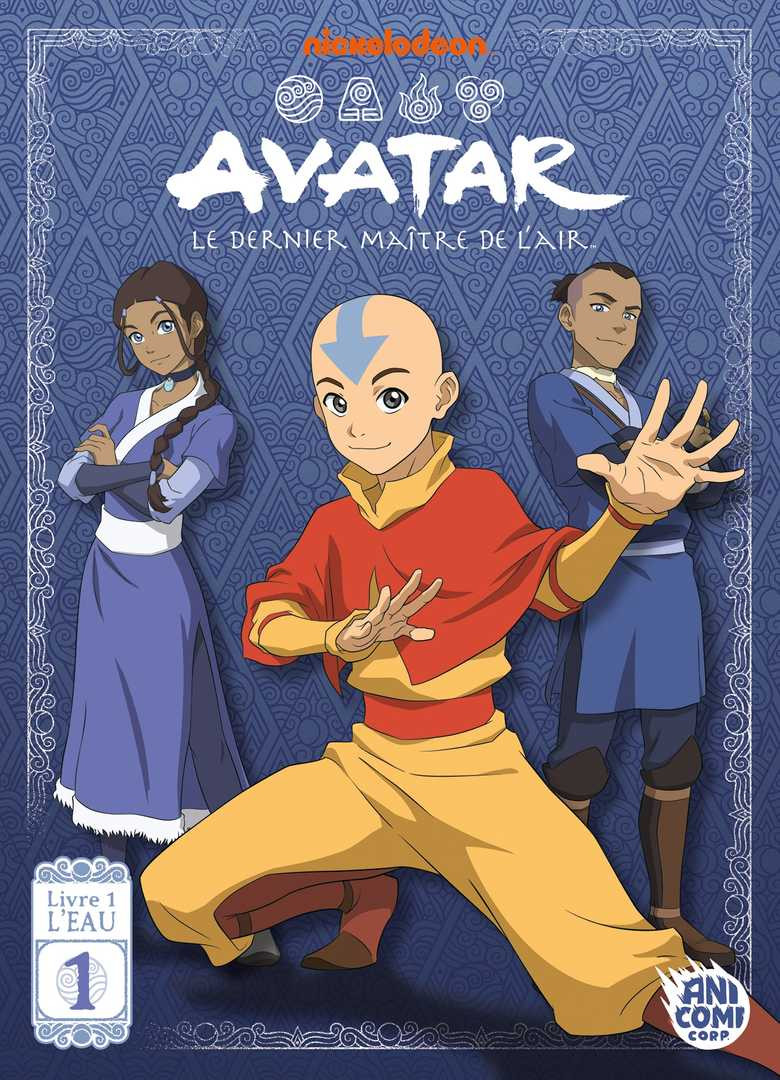 Couverture de l'album Avatar, le dernier maître de l'air Livre 1 L'Eau