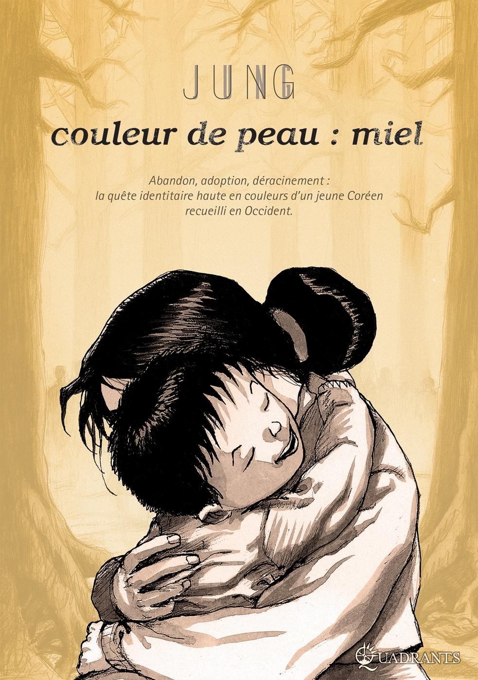 Couverture de l'album Couleur de peau : miel Tomes 1, 2 et 3