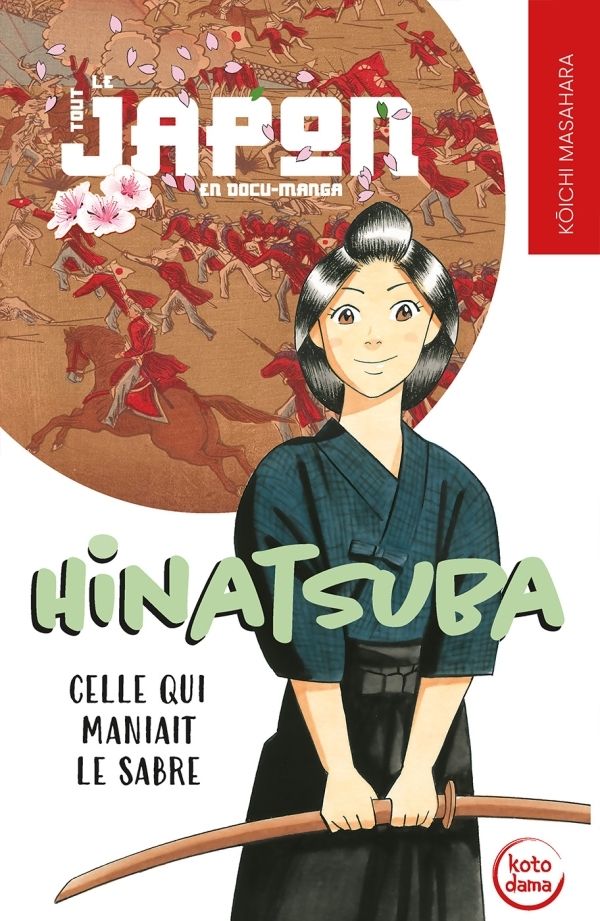 Couverture de l'album Hinatsuba, Celle qui maniait le sabre