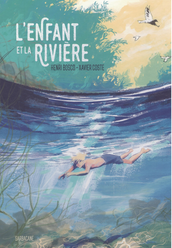Couverture de l'album L'Enfant et la rivière Tome 1