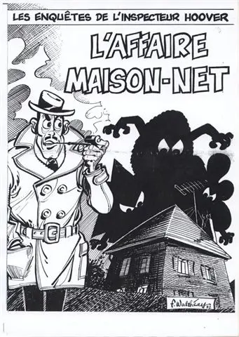 Couverture de l'album Les Enquêtes de l'inspecteur Hoover L'Affaire Maison-Net