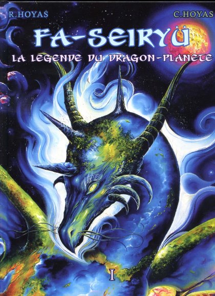 Couverture de l'album Fa-Seiryu Tome 1 La légende du dragon-planète